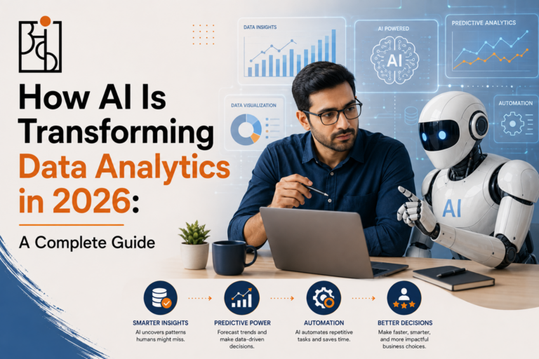 How AI Is Transforming Data Analytics in 2026: A Complete Guide